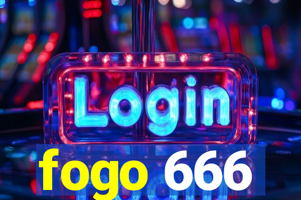 fogo 666