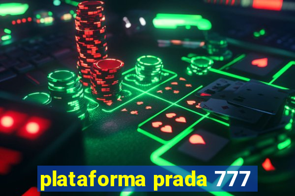 plataforma prada 777