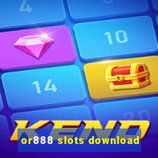 or888 slots download