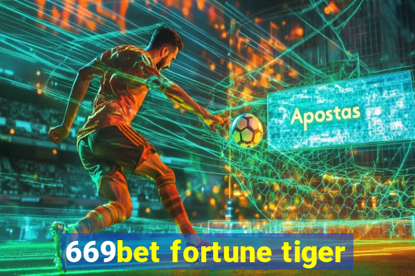 669bet fortune tiger