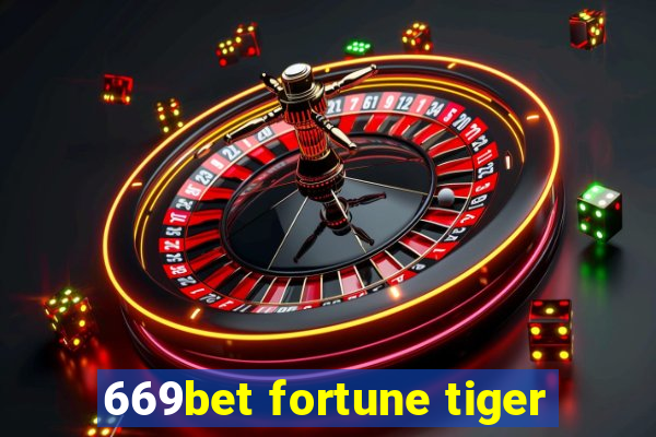 669bet fortune tiger