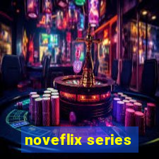 noveflix series