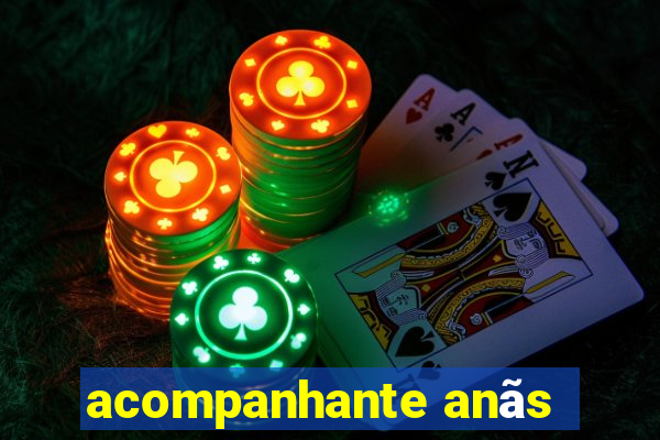 acompanhante anãs