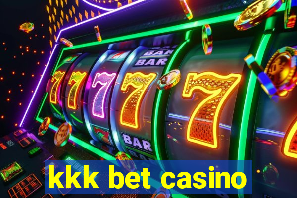 kkk bet casino