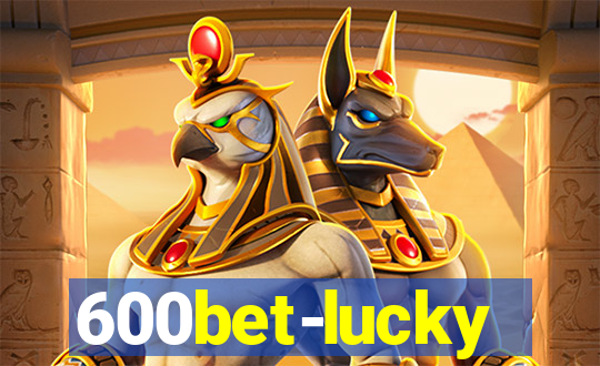 600bet-lucky