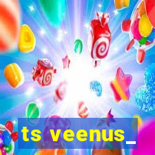 ts veenus_