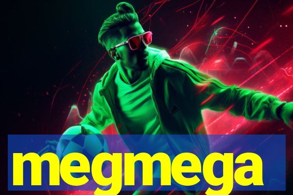 megmega