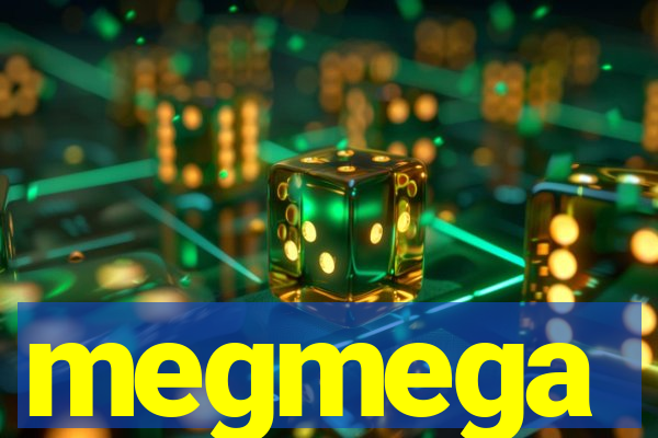 megmega