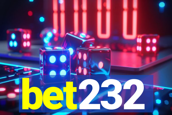 bet232