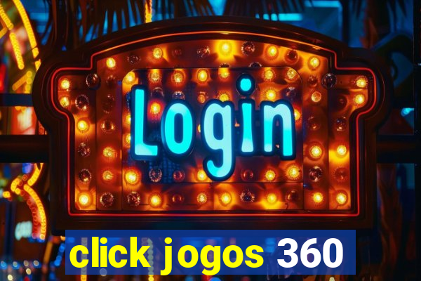 click jogos 360