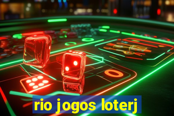 rio jogos loterj