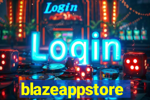 blazeappstore