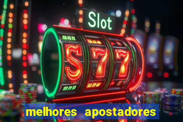 melhores apostadores esportivos do brasil