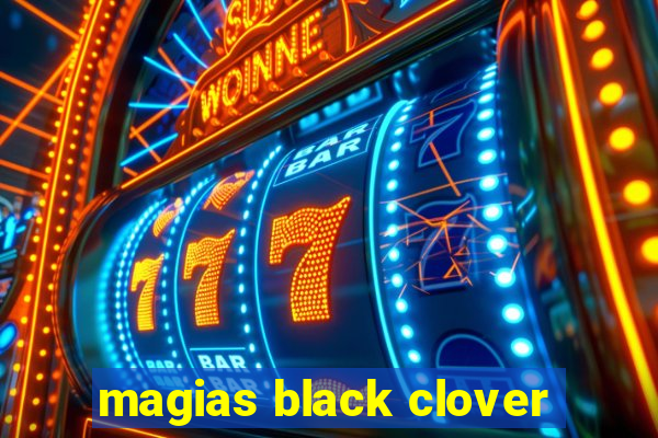 magias black clover