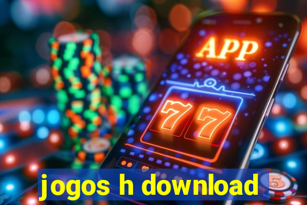 jogos h download