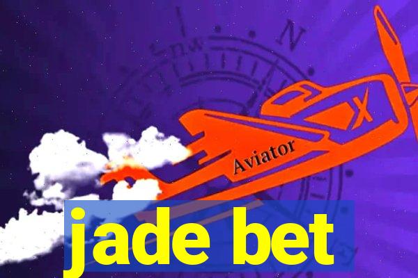 jade bet