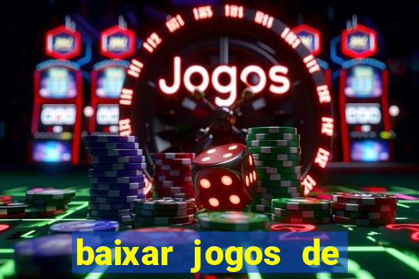 baixar jogos de ganhar dinheiro de verdade