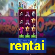 rentai