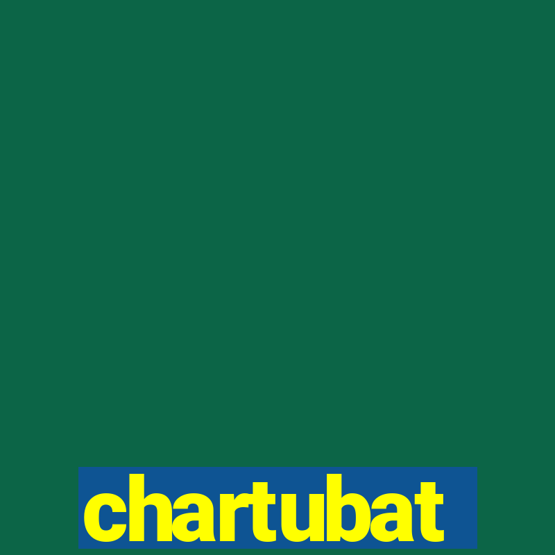 chartubat