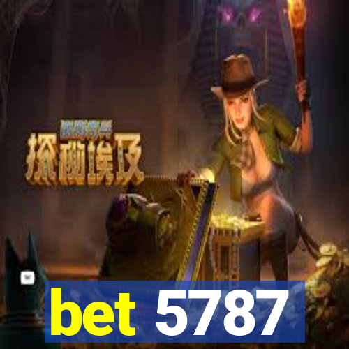 bet 5787