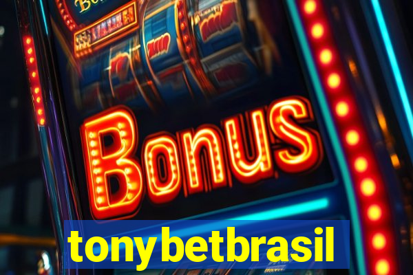 tonybetbrasil