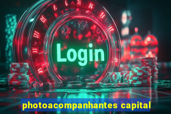 photoacompanhantes capital