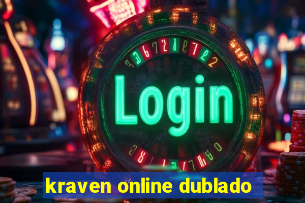 kraven online dublado