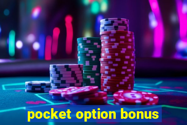 pocket option bonus