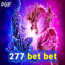 277 bet bet