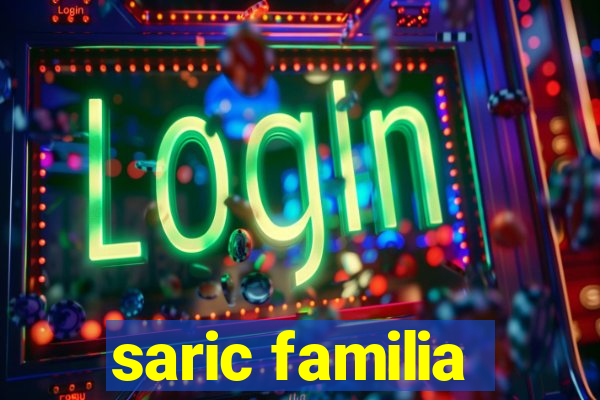 saric familia