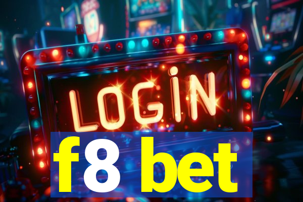 f8 bet