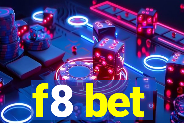 f8 bet