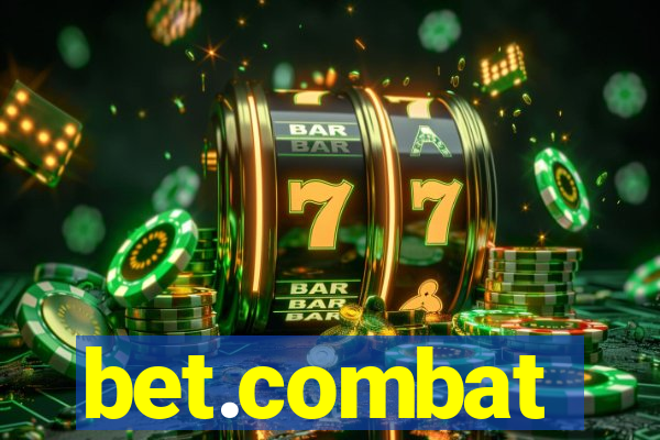 bet.combat