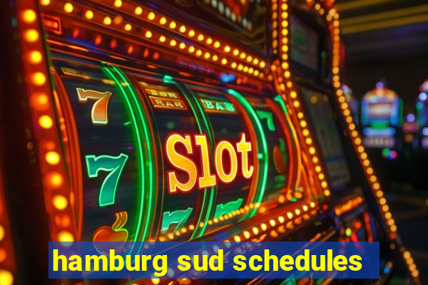 hamburg sud schedules