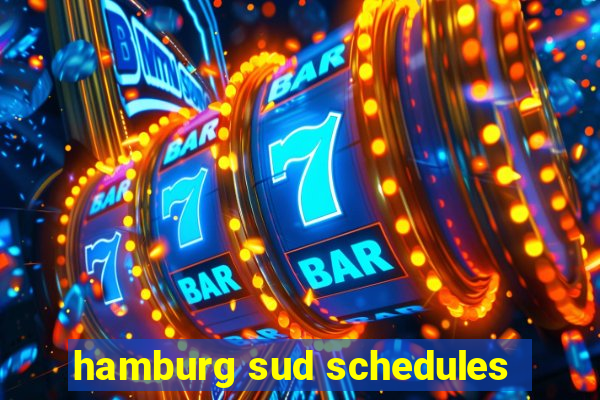 hamburg sud schedules