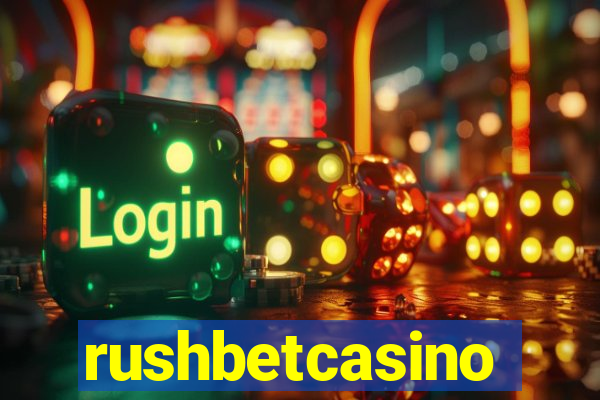 rushbetcasino