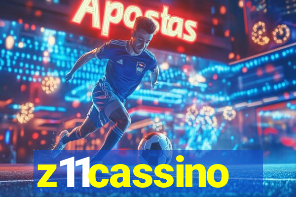 z11cassino