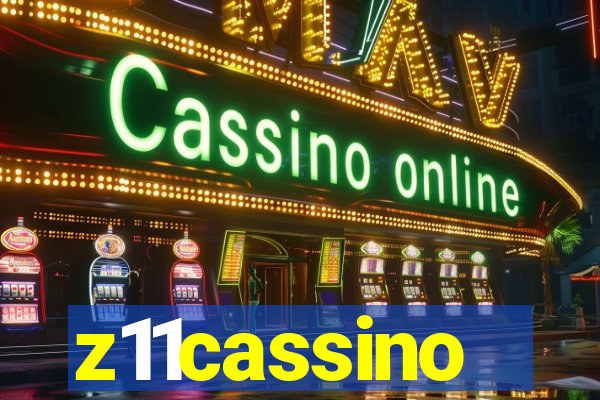 z11cassino