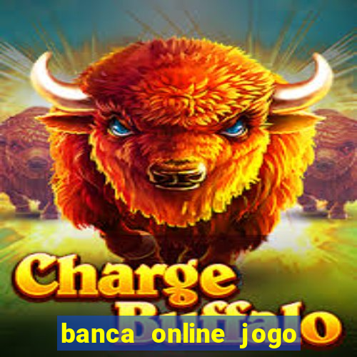 banca online jogo do bicho