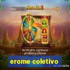 erome coletivo