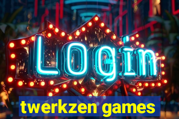 twerkzen games