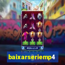 baixarseriemp4