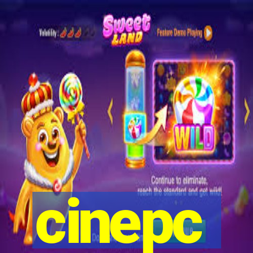 cinepc