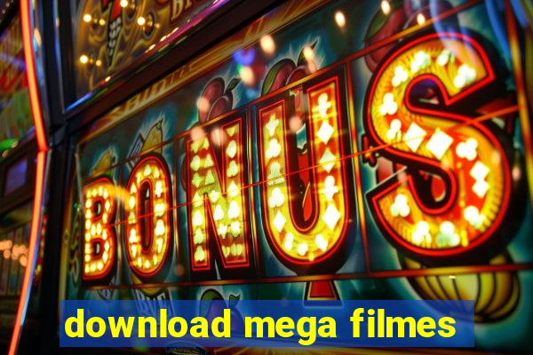 download mega filmes