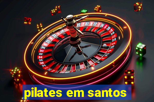 pilates em santos