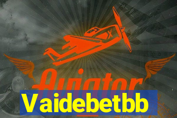 Vaidebetbb