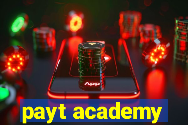 payt academy