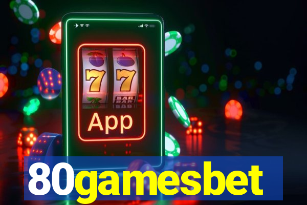 80gamesbet