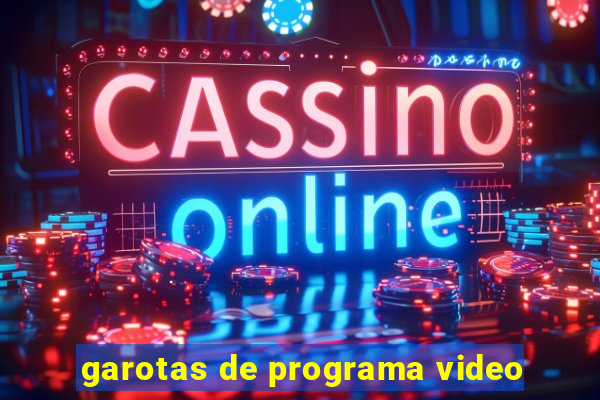 garotas de programa video