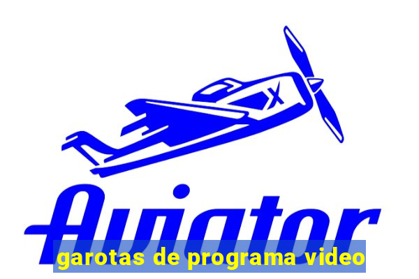 garotas de programa video